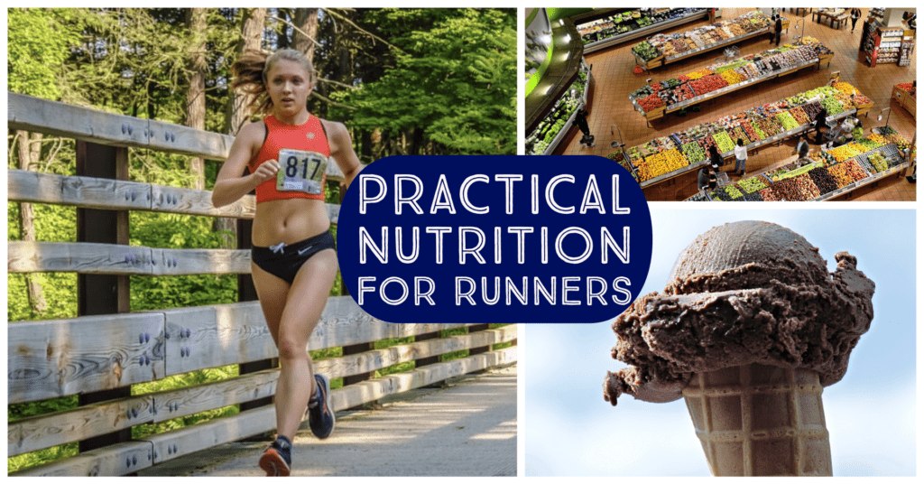 Practical Nutrition For Runners
