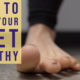 Physical Therapy Foot Health